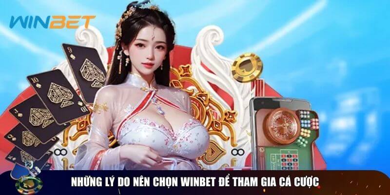 Giới thiệu Winbet - Ưu điểm nổi bật