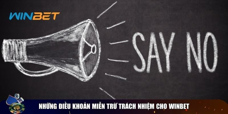 Miễn trừ trách nhiệm với Winbet