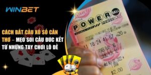 cách bắt cầu xổ số Cần Thơ
